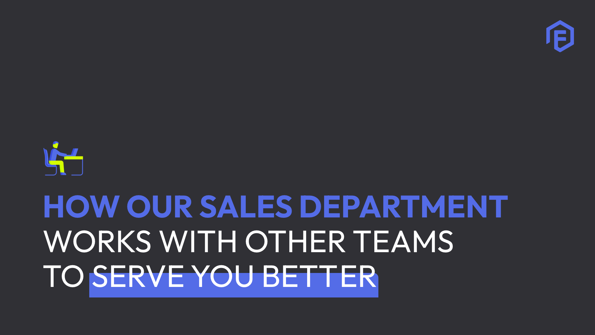 our sales department works for you