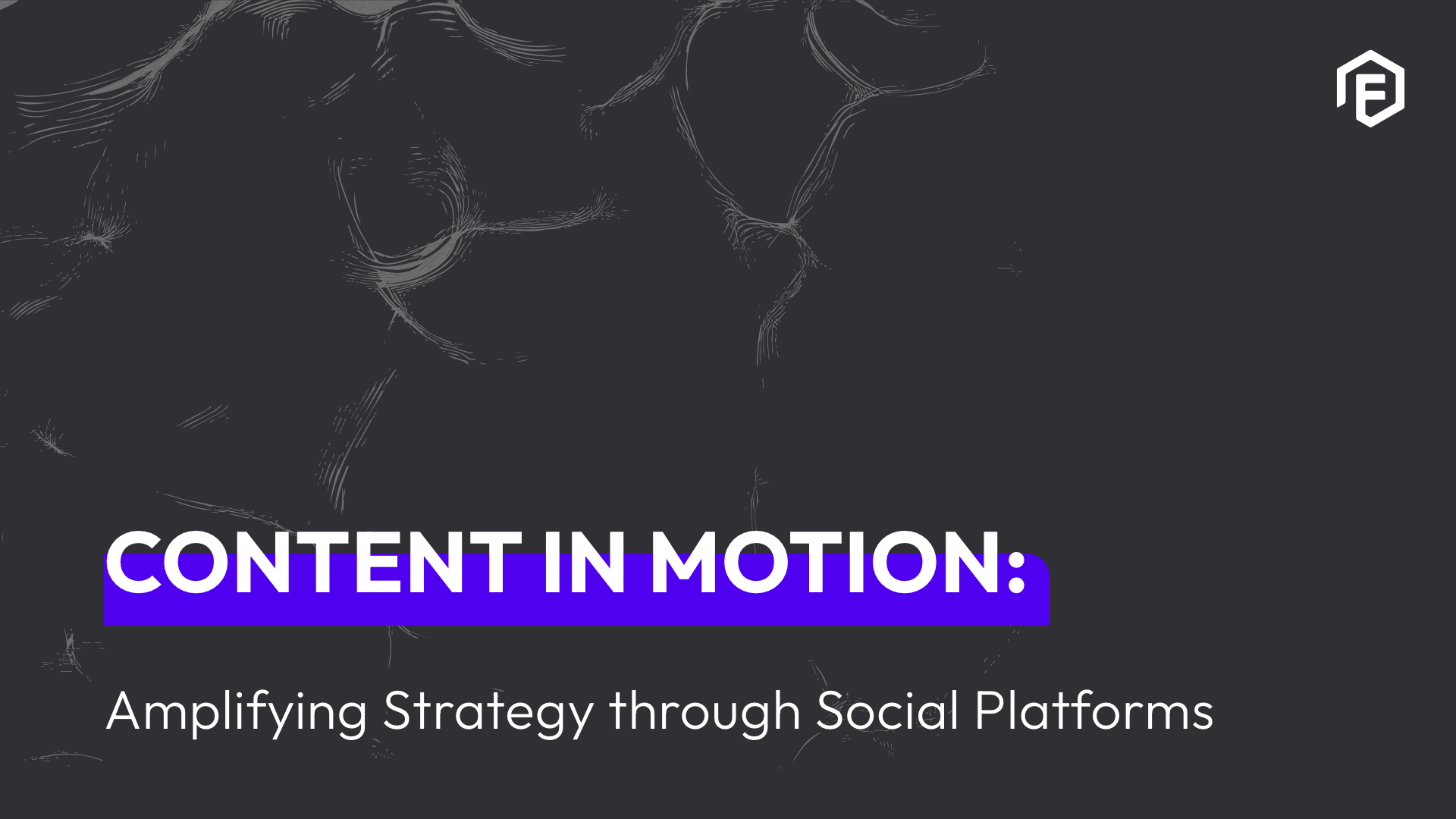 content in motion